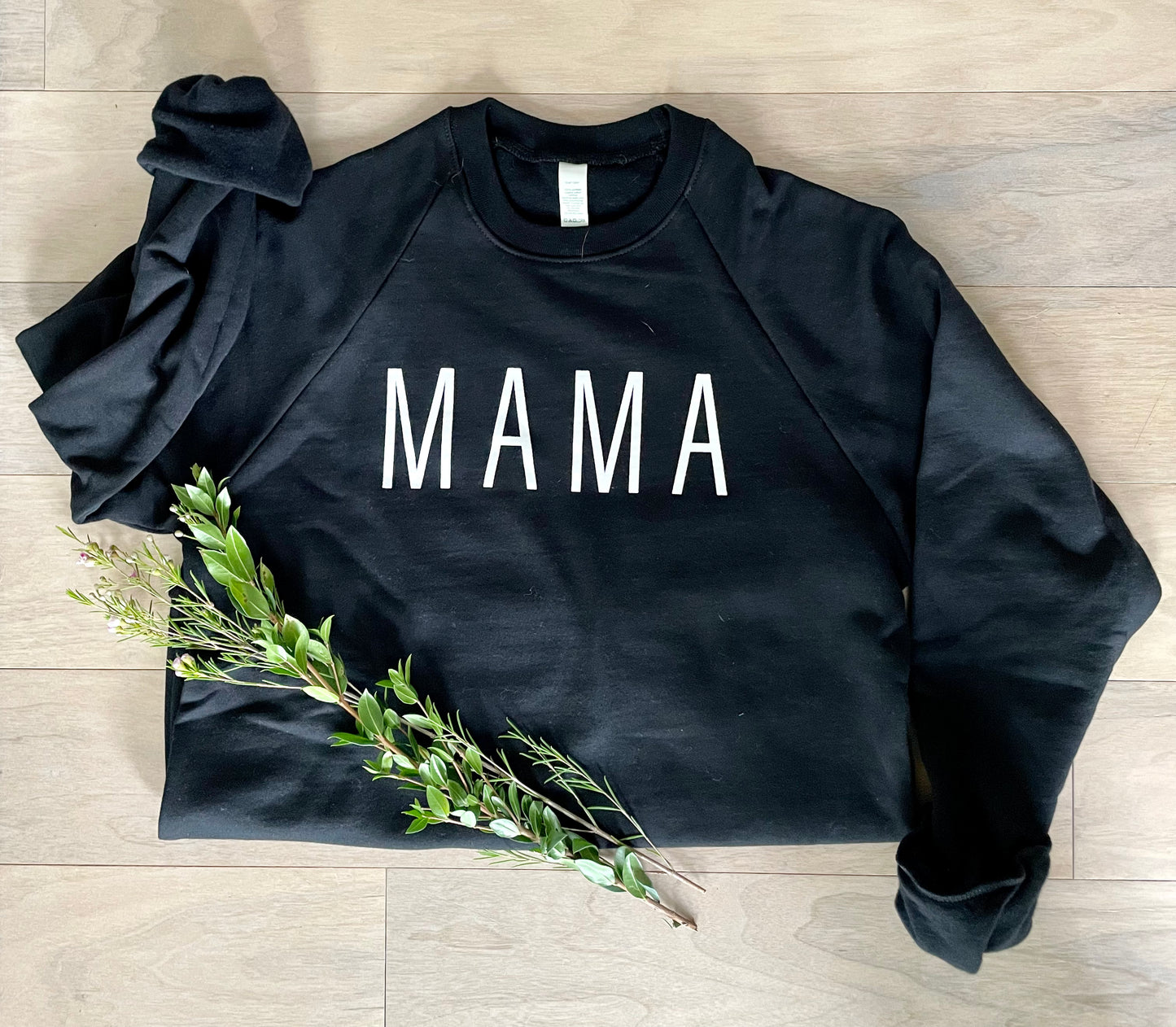 MAMA Raglan Crew Neck Sweatshirt